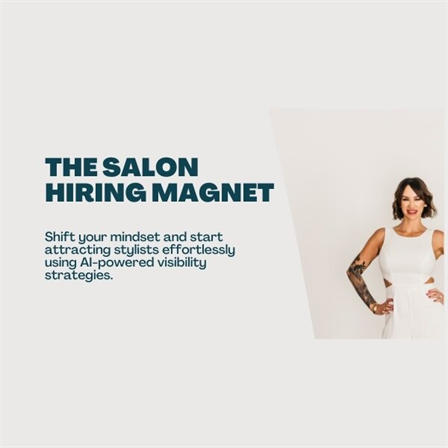 The Salon Hiring Magnet: Talent Match Class Image